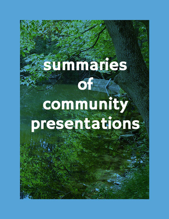 Summaries of Community Presentations